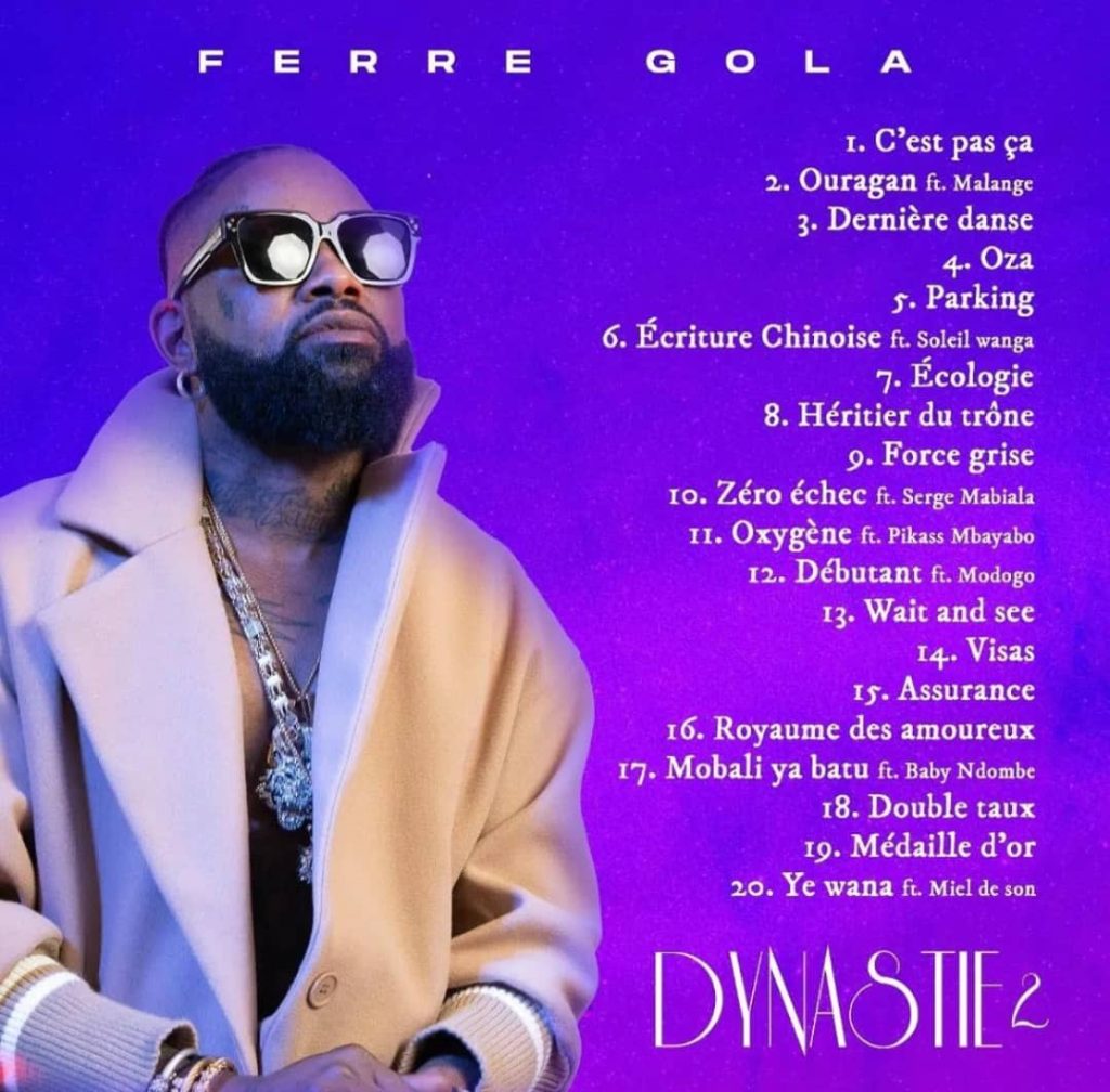 L'artiste musicien congolais Ferré Gola a lancé, ce vendredi 13 octobre 2023, le deuxième volume de son nouvel album dénommé Dynastie 2 
